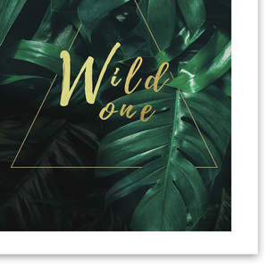 Wild One Print